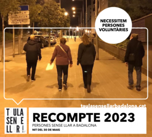 QUART RECOMPTE DE PERSONES SENSE LLAR A BADALONA, EL 30 DE MAIG DE 2023