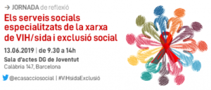 Jornada “Els serveis socials especialitzats de la xarxa de VIH/sida i exclusió social” (13 juny)