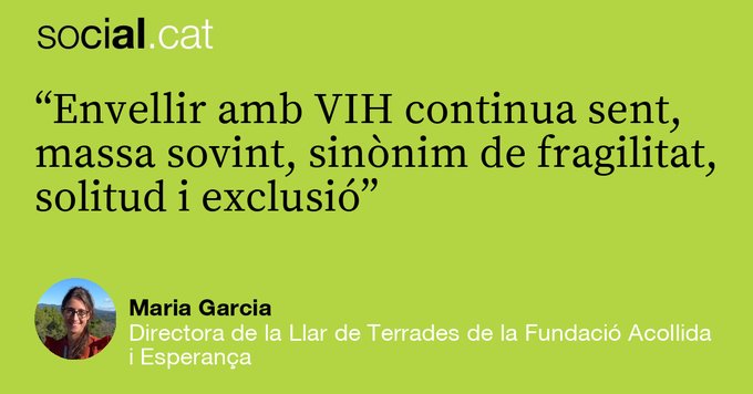 Opinió al social.cat: Envellir amb VIH no pot significar quedar fora del sistema social 