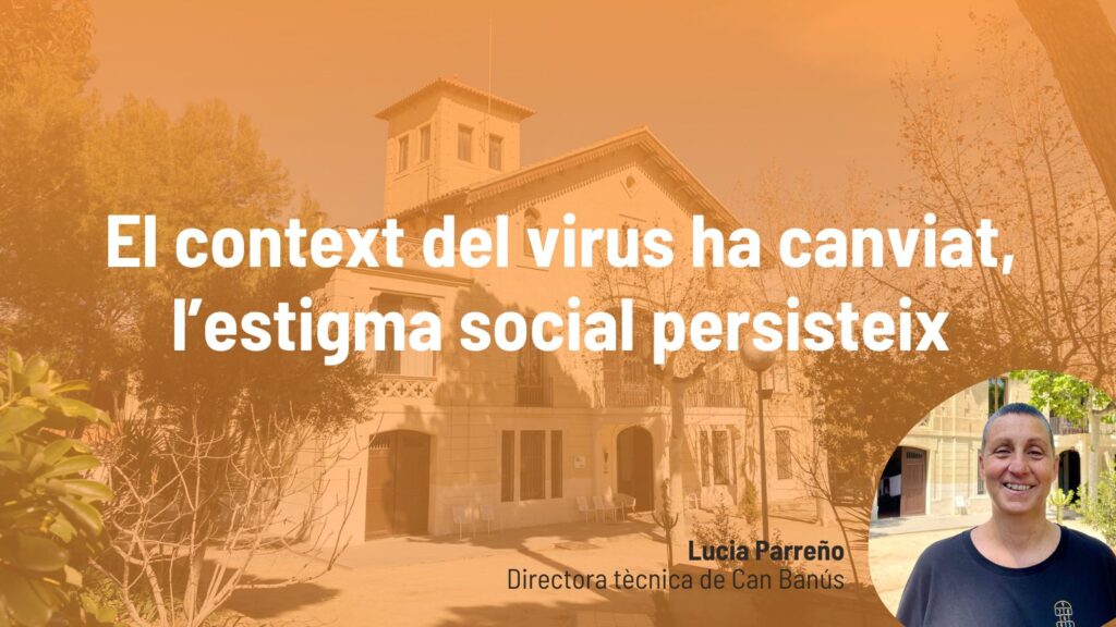 Lucia Parreño directora casa d'acollida can banús vih acollida i esperança